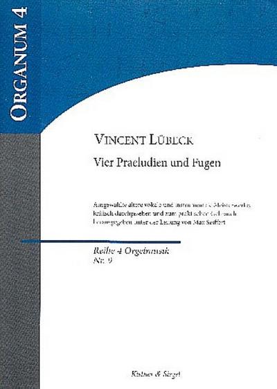 4 Präludien und Fugenfür Orgel