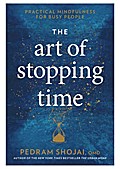 The Art of Stopping Time