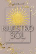 Nuestro Sol - Unter unserer Sonne