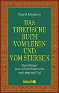 Das tibetische Buch vom Leben und vom Sterben