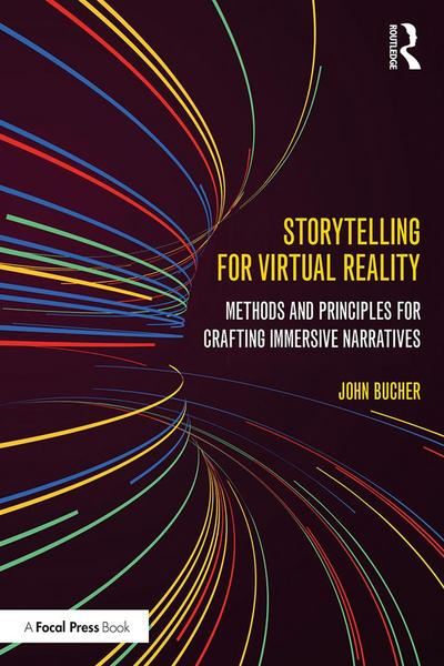 Storytelling for Virtual Reality