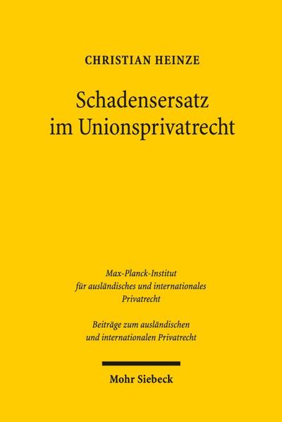 Schadensersatz im Unionsprivatrecht