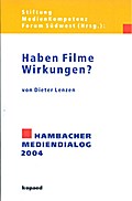 Haben Filme Wirkungen?