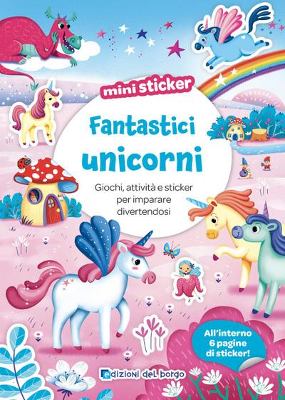 Fantastici unicorni. Mini sticker