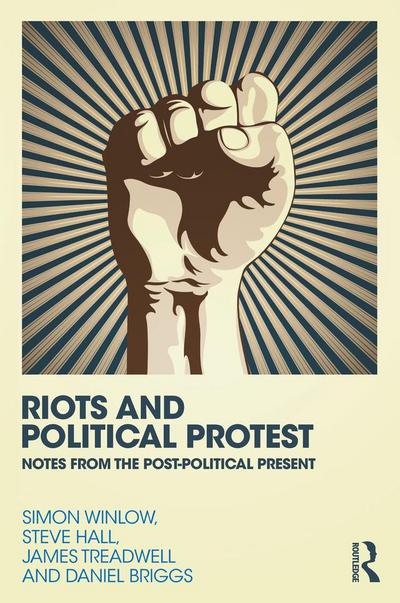 Riots and Political Protest