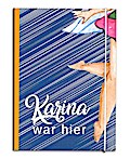 Karina war hier