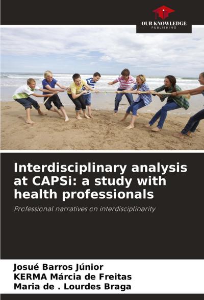 Interdisciplinary analysis at CAPSi: a study with health professionals