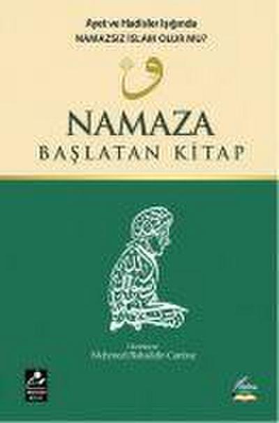 Namaza Baslatan Kitap