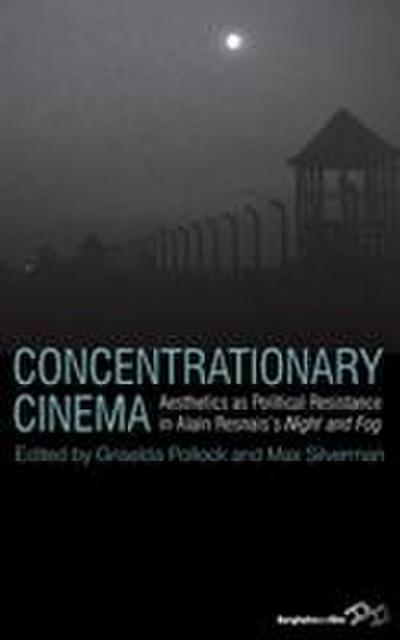 Concentrationary Cinema