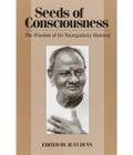 Seeds of Consciousness