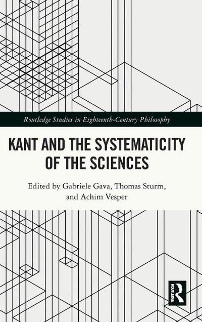 Kant and the Systematicity of the Sciences