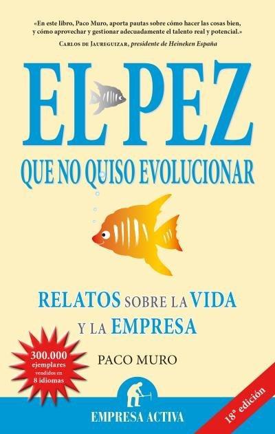 Pez Que No Quiso Evolucionar, El -V1