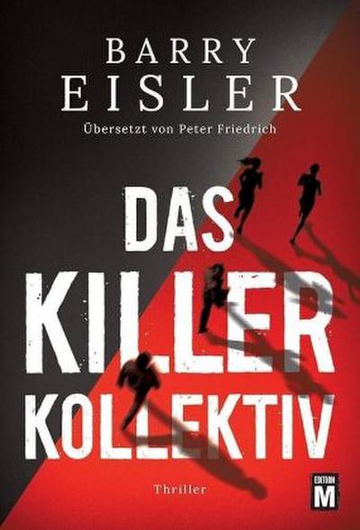 Das Killer-Kollektiv