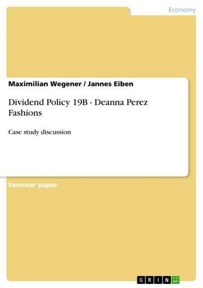 Dividend Policy 19B - Deanna Perez Fashions