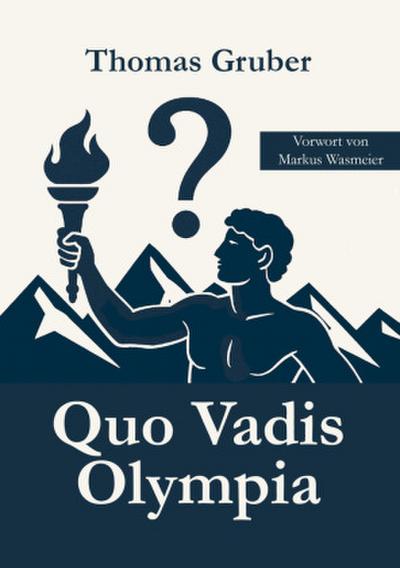 Quo Vadis Olympia