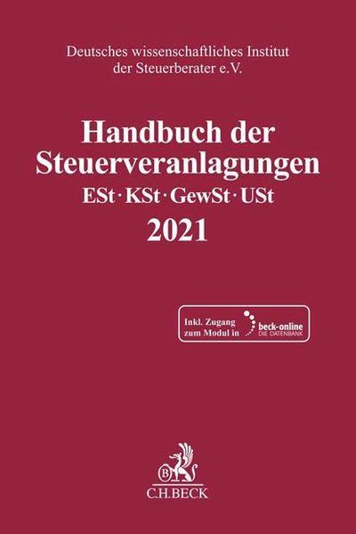 Handbuch der Steuerveranlagungen, m. 1 Buch, m. 1 Online-Zugang