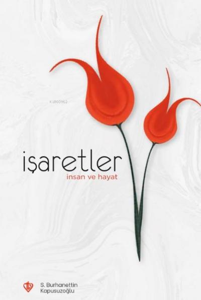 Isaretler Insan ve Hayat
