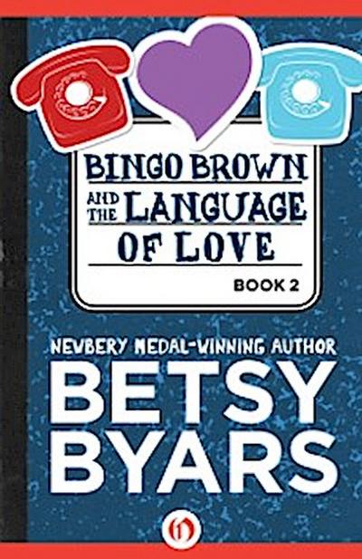 Bingo Brown and the Language of Love