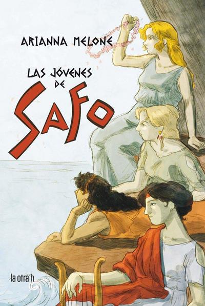 Jovenes de Safo, Las