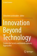 Innovation Beyond Technology