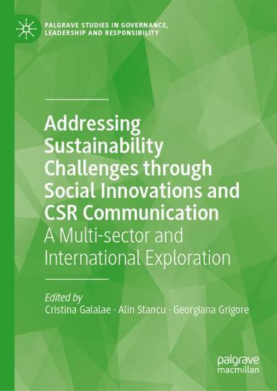 Addressing Sustainability Challenges through Social Innovations and CSR Communication