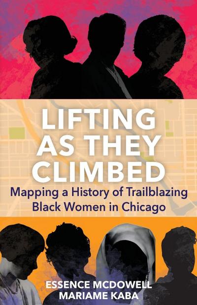 Lifting as They Climbed