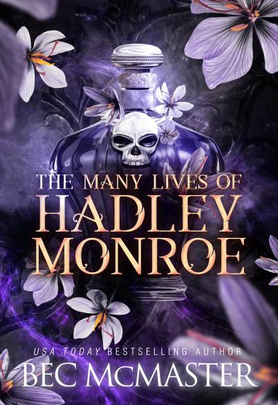 The Many Lives Of Hadley Monroe