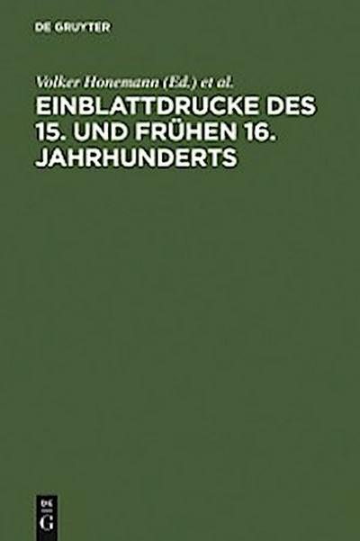 Einblattdrucke des 15. und frühen 16. Jahrhunderts
