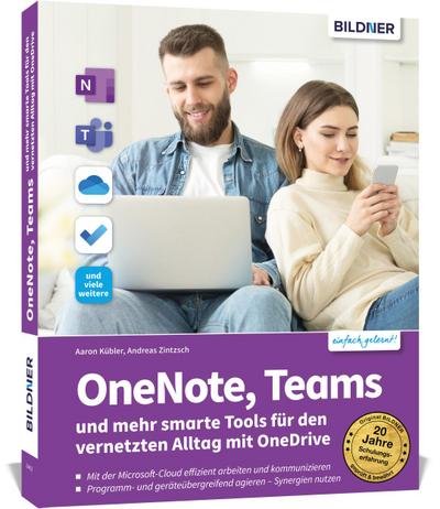 OneNote, Teams und mehr smarte Tools für den vernetzten Alltag mit OneDrive