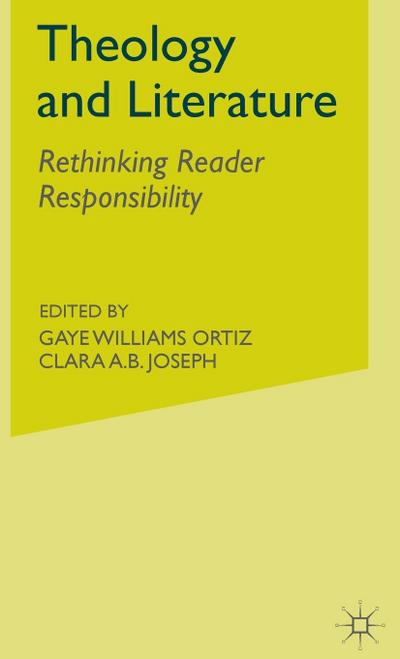 Theology and Literature: Rethinking Reader Responsibility
