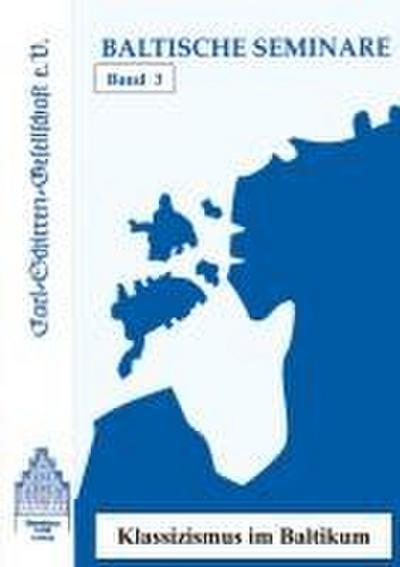 Baltische Seminare Band 3
