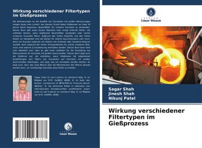 Wirkung verschiedener Filtertypen im Gießprozess