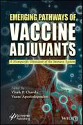 Emerging Pathways of Vaccine Adjuvants