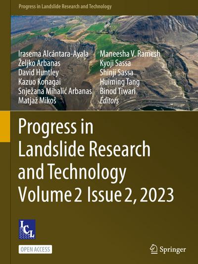 Progress in Landslide Research and Technology, Volume 2 Issue 2, 2023