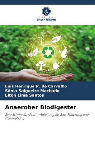 Anaerober Biodigester