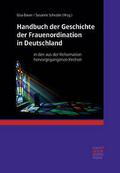 Handbuch der Geschichte der Frauenordination in Deutschland