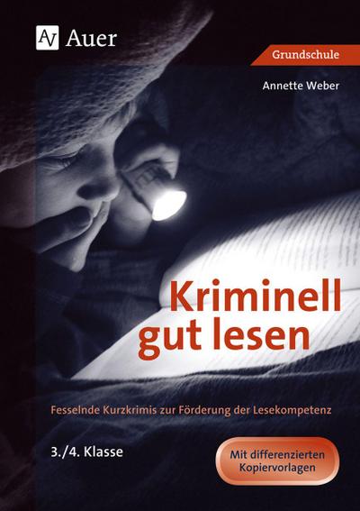 Kriminell gut lesen, Klasse 3-4