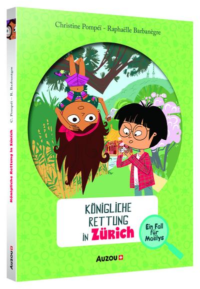 Ein Fall für Maëlys - Königliche Rettung in Zürich