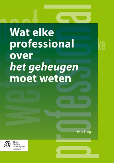 Wat elke professional over het geheugen moet weten