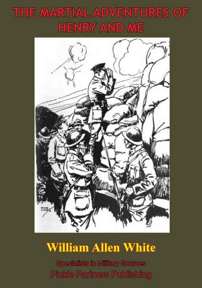 Martial Adventures Of Henry And Me [Illustrated Edition]
