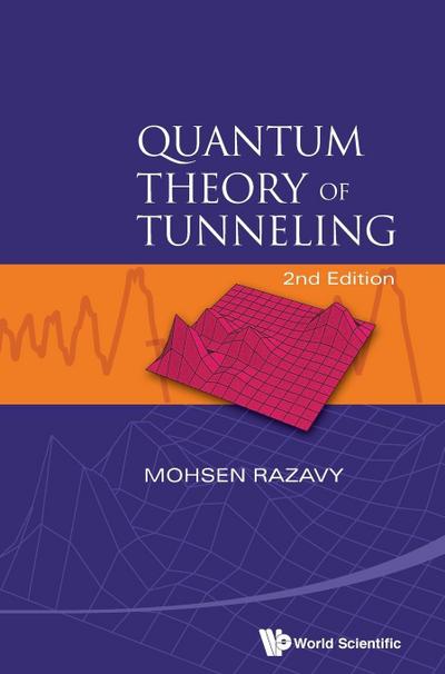 QUANTUM THEORY OF TUNNELING (2ND ED)