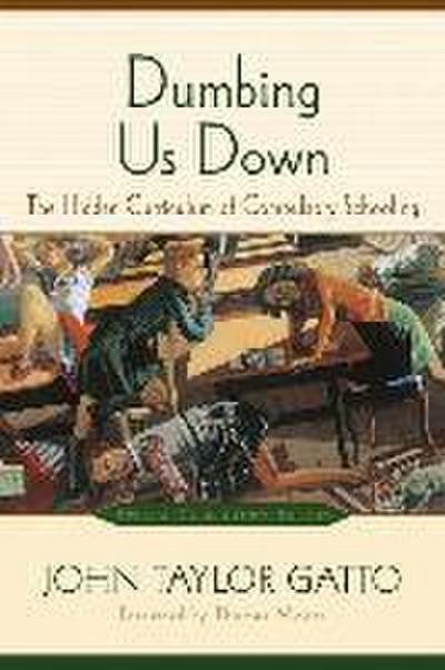 Dumbing Us Down