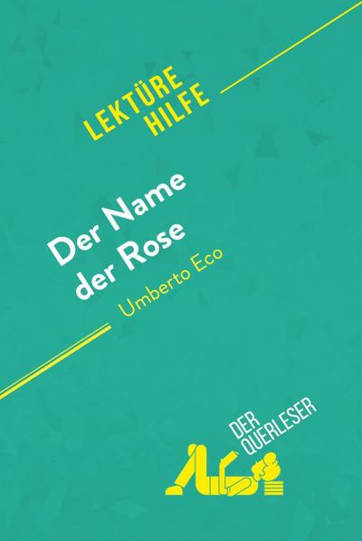 Der Name der Rose von Umberto Eco (Lektürehilfe)