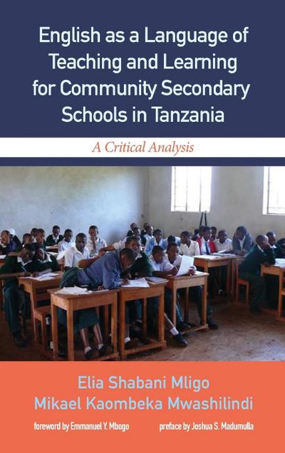 English as a Language of Teaching and Learning for Community Secondary Schools in Tanzania