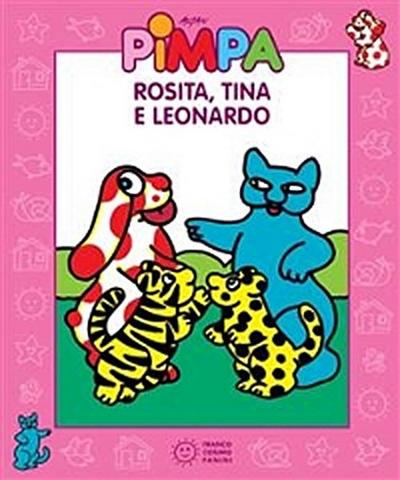 Pimpa - Rosita, Tina e Leonardo