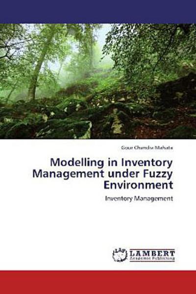 Modelling in Inventory Management under Fuzzy Environment