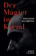 Der Magier im Kreml von Giuliano da Empoli | Ebook