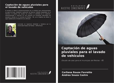 Captación de aguas pluviales para el lavado de vehículos
