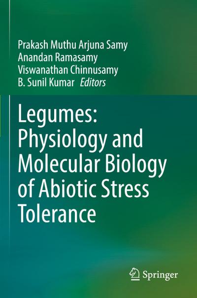 Legumes: Physiology and Molecular Biology of Abiotic Stress Tolerance