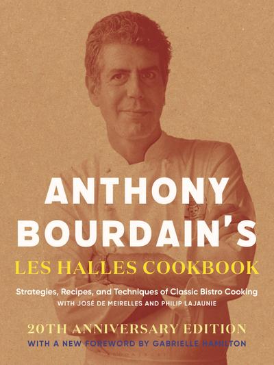 Anthony Bourdain’s Les Halles Cookbook